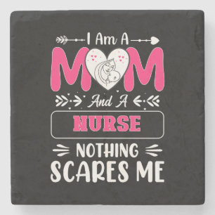 Funny Nurse Mum, Nurse Mum funny quotes Stone Coaster