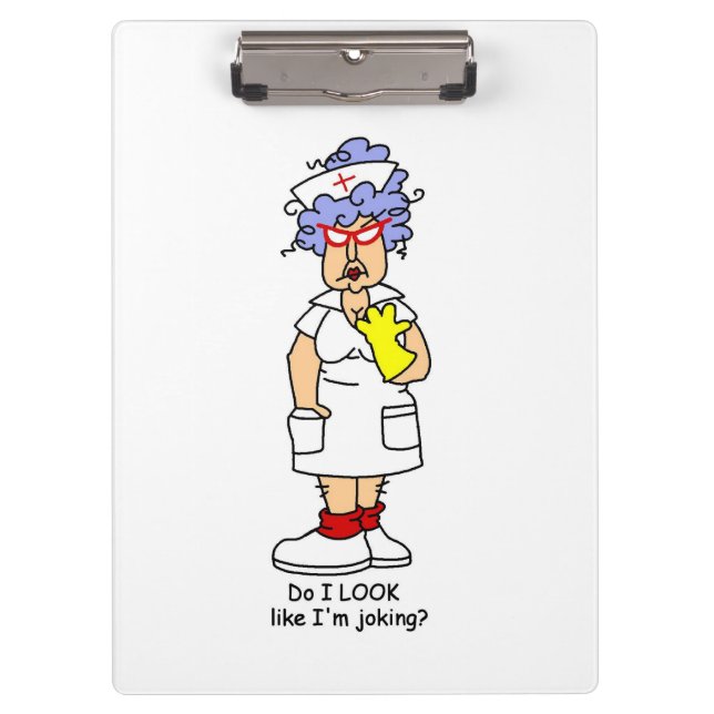 Funny Nurse No Joking Clipboard (Front)