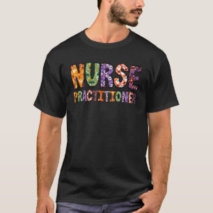 Funny Nurse Practitioner Halloween Costumes For Me T-Shirt