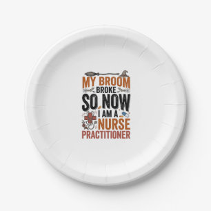 Funny Nurse Practitioner Witch Halloween Design_1 Paper Plate