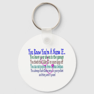 Funny Nurse Sayings Key Ring