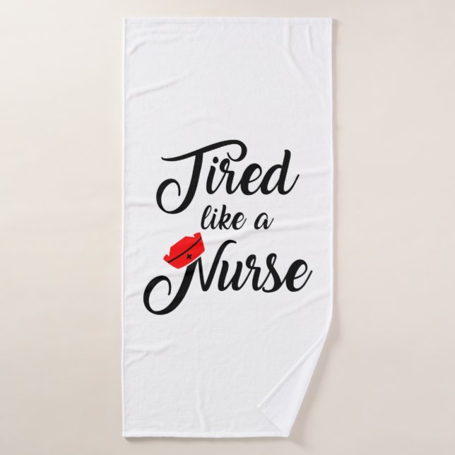 Funny Nurse Shirt.   1 Bath Towel (Bath Towel)