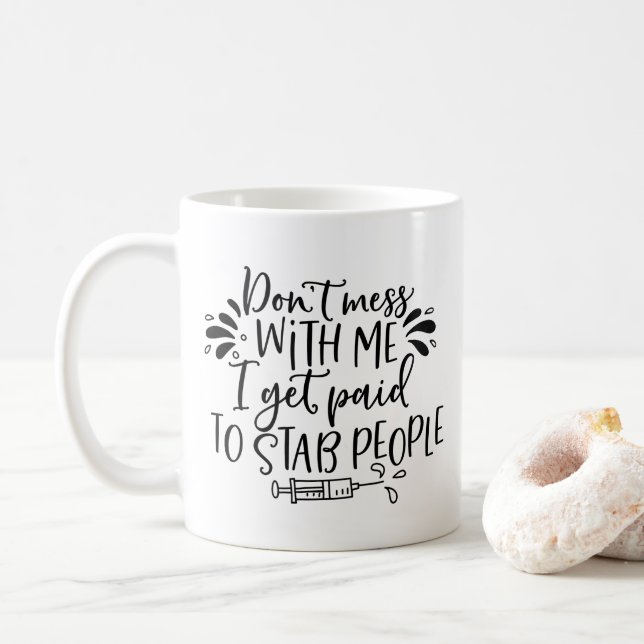 Funny Nurse stabbing word art monogram Coffee Mug (With Donut)