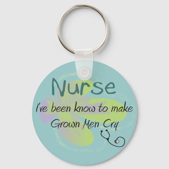 Funny Nurse T-shirts and gifts "Grown Men Cry" Key Ring (Front)