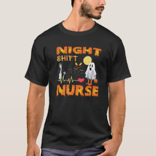 Funny Nurses Night Shift Nurse Skeleton Halloween T-Shirt