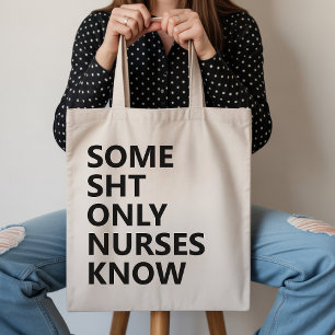 Funny Nursing CNA, RN, LPN Tote Bag Gift for Her