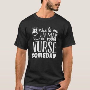 Funny Nursing Lover Graphic For Women And Men Nurs T-Shirt