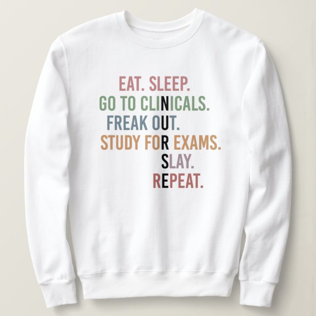 Funny Nursing School student Future Nurse Gifts Sweatshirt (Design Front)