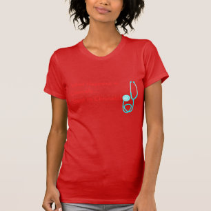 Funny Nursing Student Clinicals T-Shirt II
