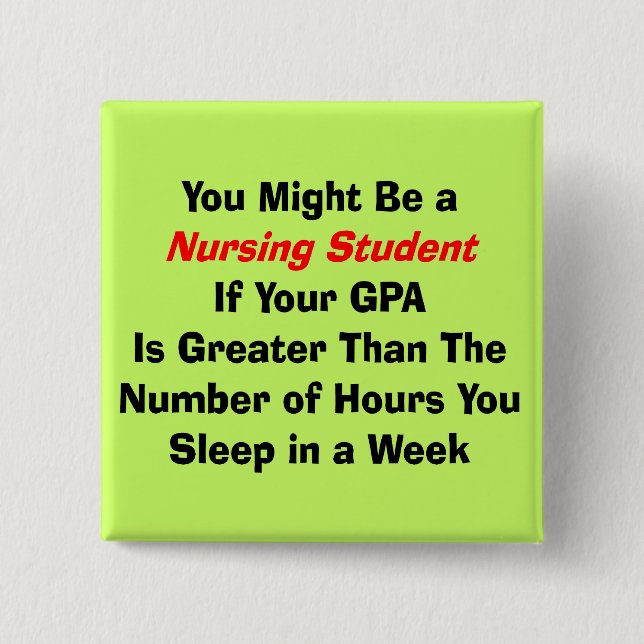 Funny Nursing Student Gifts 15 Cm Square Badge (Front)