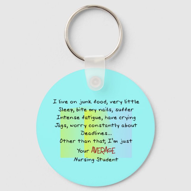 Funny Nursing Student Gifts Key Ring (Front)