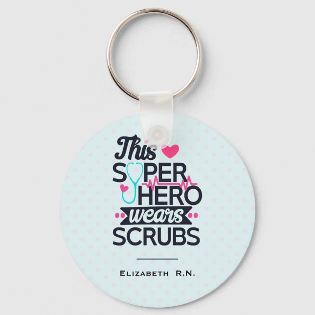 Funny Nursing Superhero Saying Typography Key Ring (Front)