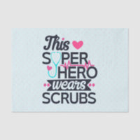 Funny Nursing Superhero Saying Typography