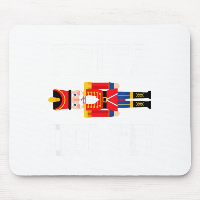 Funny Nutcracker Fritz Did It Clara Christmas Ball Mouse Pad (Front)