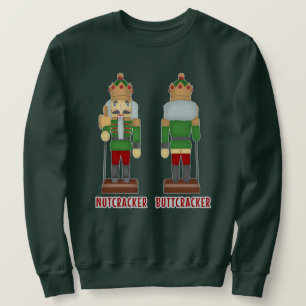 Funny Nutcracker Xmas Humour Ugly Christmas Sweatshirt