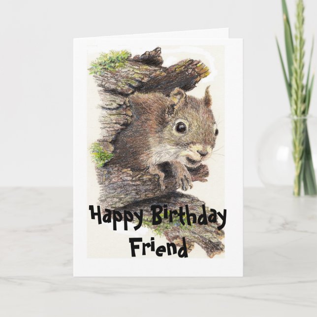 Funny, Nutty Friend Birthday Squirrel Card (Front)