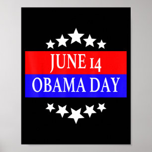 Funny Obama Day, June 14 T-shirt.png Poster