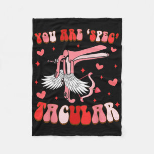 Funny Obgyn Landd Nurse Valentine’s Day You're Spe Fleece Blanket