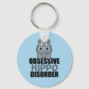 Funny Obsessive Hippo Disorder Key Ring