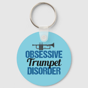 Funny Obsessive Trumpet Disorder Key Ring
