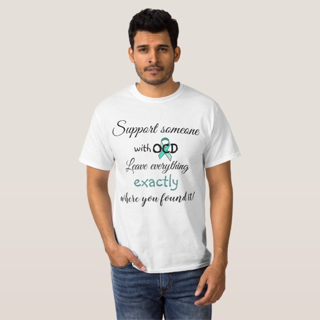 Funny OCD Humour Shirt (Front Full)