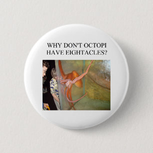 funny octopus joke 6 cm round badge