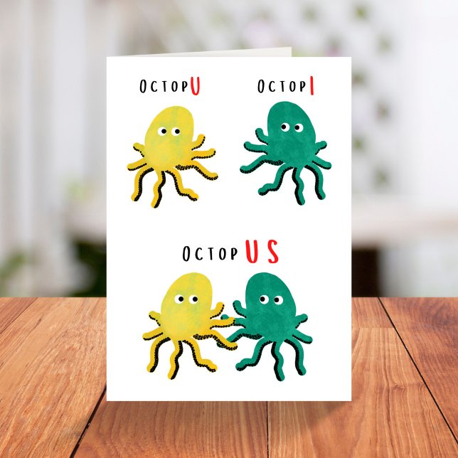 Funny octopus pun Valentines Day Card (Creator Uploaded)