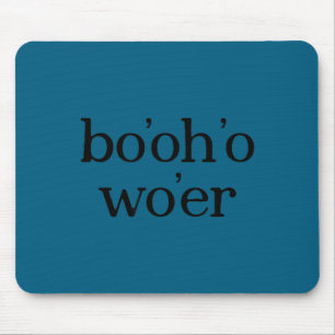 Funny Of Bo Oh O Wa Er Mouse Pad