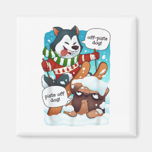 Funny Off Piste Dog Piste Off Funny Skiing Shirt H Magnet