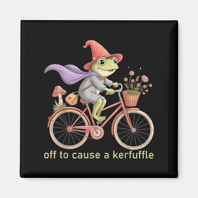 Funny Off To Cause A Kerfuffle Whimsical Wizard Fr Magnet (Front)