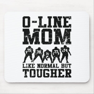Funny Offensive Line Footll Lineman Mum  Mouse Pad