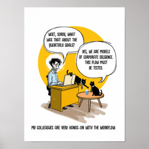 Funny Office Cat Humour Coworker Gift Work Meme Poster
