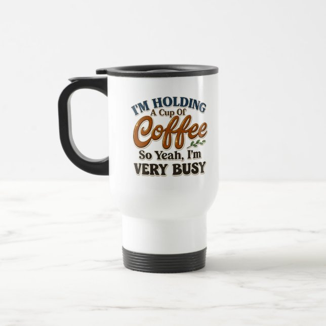 funny-office-coffee-mug work-from-home-coffee-cup  travel mug (Left)