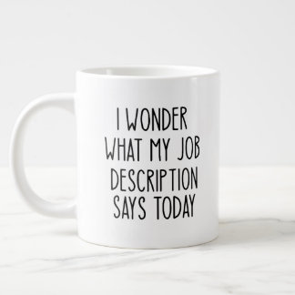 Funny Office Coworker Funny Gift Large Coffee Mug