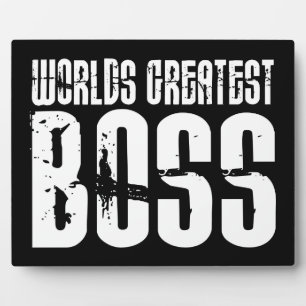 Funny Office Humour Bosses : World's Greatest Boss Plaque