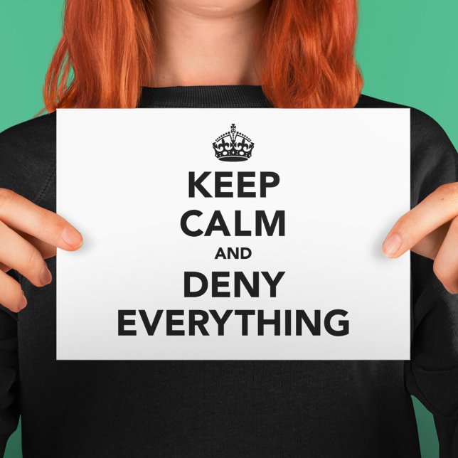 Funny Office Humour Deny Everything Quote Postcard (Creator Uploaded)