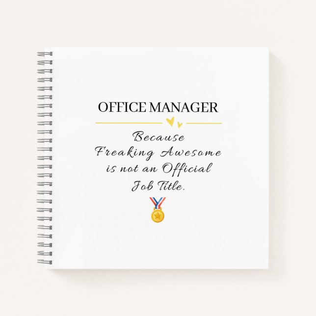 Funny Office Manager Freaking Awesome Notebook (Front)