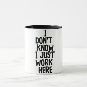 Funny Office Quote/Saying Mug