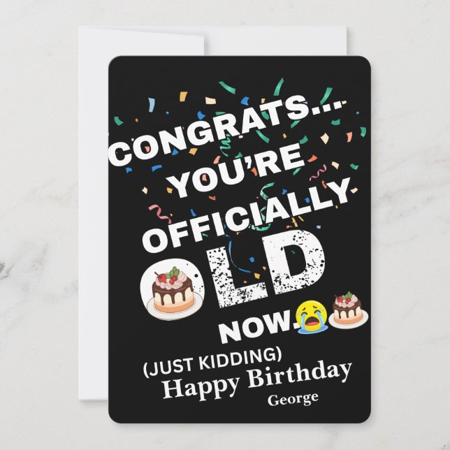 Funny Officially Old Birthday - Bold Meme Style Holiday Card (Front)
