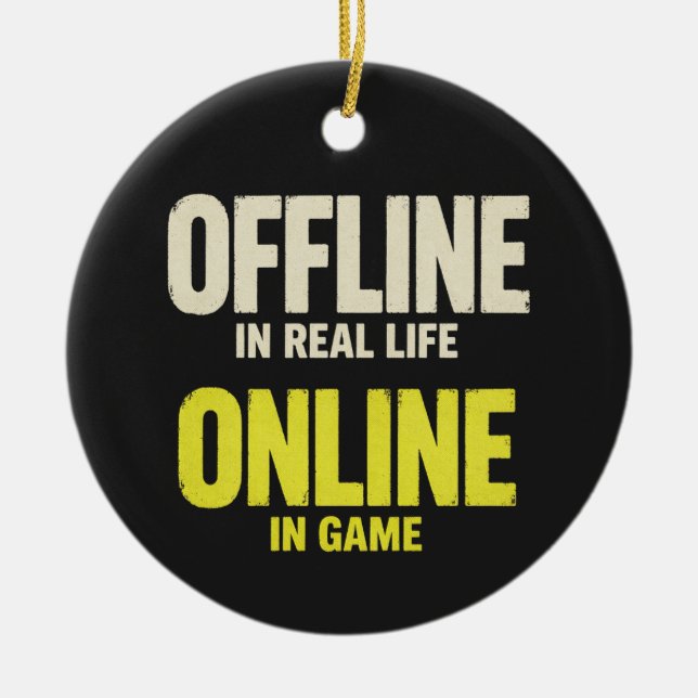 Funny Offline Online Gamer Ceramic Tree Decoration (Front)
