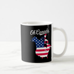 Funny Oh Canada Funny Trump Map Country Of Usa Coffee Mug