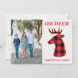 Funny Oh Deer Christmas is Here Buffalo Plaid Holiday Card