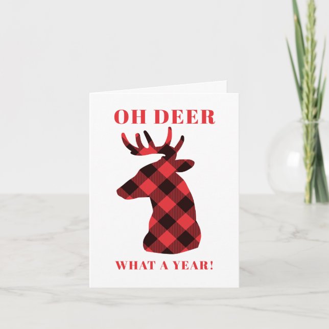 Funny Oh Deer What a Year Buffalo Plaid Deer Holid Holiday Card (Front)