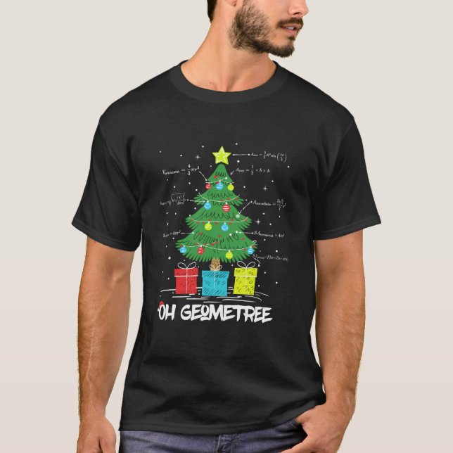 Funny Oh Geometree Xmas Tree Geometry Math Teacher T-Shirt (Front)