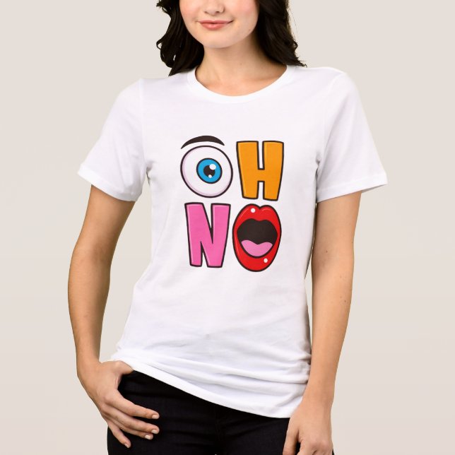 Funny “Oh No” Cartoon Tri-Blend Shirt (Front)