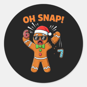 Funny Oh Snap 67 Six Seven Meme Gingerbread Man  Classic Round Sticker