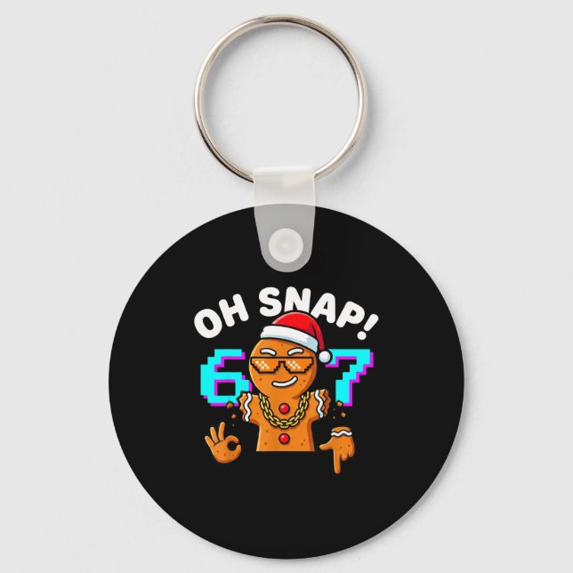 Funny Oh Snap 67 Six Seven Meme Gingerbread Man  Key Ring (Front)