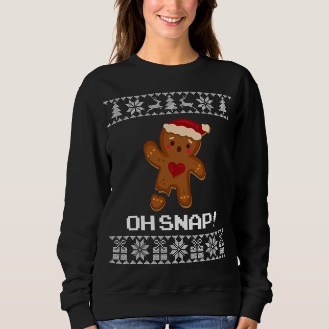 Funny Oh Snap Gingerbread Ugly Christmas Sweater (Front)