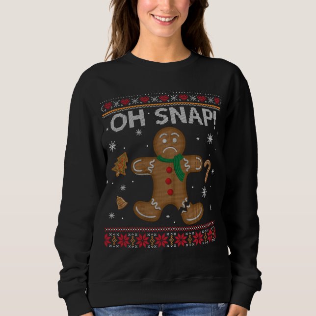 Funny Oh Snap Gingerbread Ugly Christmas Sweater (Front)