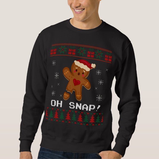 Funny Oh Snap Gingerbread Ugly Christmas Sweater (Front)